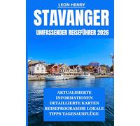 STAVANGER UMFASSENDER REISEFÜHRER 2026