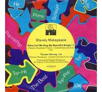 Stavely Makepeace - Edna (Let Me Sing My Beautiful Song)