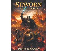 Stavorn the Cursed: Rise of the Cursed Warlord