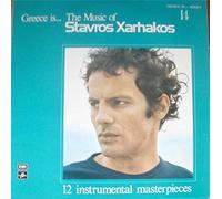 Stavros Xarhakos - Greece Is... The Music Of Stavros Xarhakos
