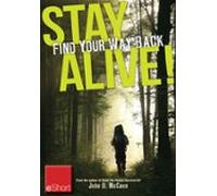 Stay Alive - Find Your Way Back Eshort (ebook)