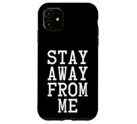 Stay Away from Me, Social Distancing Carcasa para iPhone 11