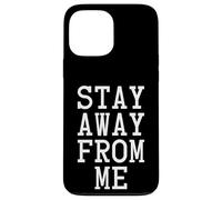 Stay Away from Me, Social Distancing Carcasa para iPhone 13 Pro MAX