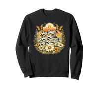 Stay Bright Stay Bold Stay Beautiful Vintage Retro Cita Sudadera