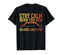 Stay Calm, Draw The Bow, Release Like a Pro Camiseta gráfica económica, Hombre, Negro, S