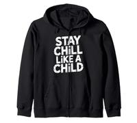Stay Chill Like A Child Despreocupado Pacífico |- Sudadera con Capucha