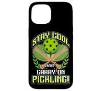 Stay Cool and Carry-On Pickling! Pickleball Carcasa para iPhone 15