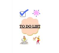 Stay Focused & Get Things Done: A Fun & Practical To-Do List Planner for All Ages: Daily Task Organizer for Students, Professionals, and Busy Lives | ... Checklist Journal with 25+ Planning Pages