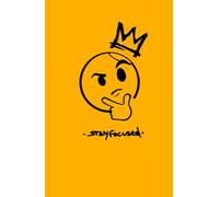 STAY FOCUSED: The essential notebook for bold minds who think fast, dream big and need focus