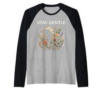 Stay Gentle Wildflower Cottagecore Calm Nature Floral Camiseta Manga Raglan