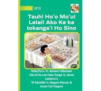 Stay Healthy! Learn to Look After Your Body - Tauhi Ho'o Moʻui Lelei! Ako ke ke Tokangaʻi ho Sino