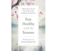 Stay Healthy with the Seasons