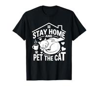 Stay Home and Pet The Cat Cute Cat Lover Cita Café Humor Camiseta