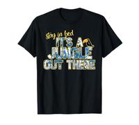 Stay in Bed, It's a Jungle out There - Divertido gráfico de la Selva Camiseta