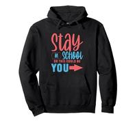 Stay In School Or This Could Be You Advertencia de deserción Sudadera con Capucha