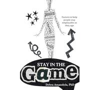 Stay in the GAME: Factors to help people stay employable as they age