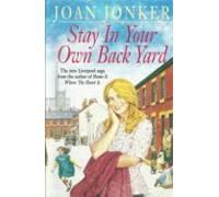 Stay In Your Own Back Yard (ebook)