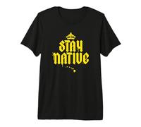 Stay Native, Islander, Tatuaje polinesio, Pinoy, Isla Born Camiseta Premium