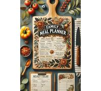 Stay Organized and Save Time with This Family Meal Planner