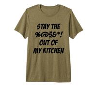 Stay out of My Kitchen Divertido Cocina Actitud Chef Vacaciones Camiseta Premium