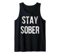Stay Sober Motivational Recovery Bold Distressed Cita Camiseta sin Mangas