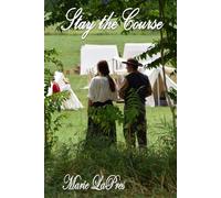 Stay the Course (McCall Family Trilogy)