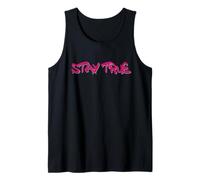 Stay True Inspirational Life Quote Design Camiseta sin Mangas