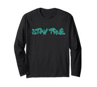 Stay True Inspirational Life Quote Design Manga Larga