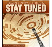 Stay Tuned by Brand New Strings (2012-03-26)