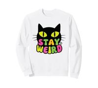 Stay Weird Black Cat Sudadera