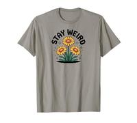 Stay Weird Motivational Sunflower Inspirational Camiseta