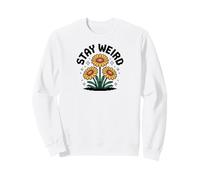 Stay Weird Motivational Sunflower Inspirational Sudadera