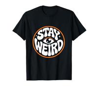 Stay Weird Retro Groovy Quote Design | Ojo psicodélico Camiseta