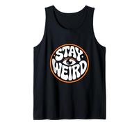 Stay Weird Retro Groovy Quote Design | Ojo psicodélico Camiseta sin Mangas
