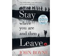 Stay Where You Are And Then Leave
