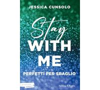 Stay with me. Perfetti per sbaglio: Vol. 2 (Pandora)