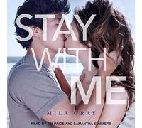 Stay with Me (The Come Back to Me)