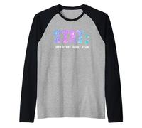 Stay Your Story Is Not Over Suicide Awareness Camiseta Manga Raglan