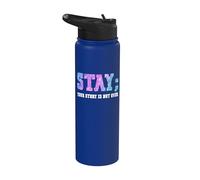 Stay Your Story Is Not Over Suicide Awareness Stainless Steel Insulated Water Bottle