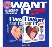 STAYC - I WANT IT (Special Single Album) + Limited MAKESTAR Photocard* - BURN ver. (I WANT IT), With Makestar POB