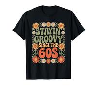 Stayin' Groovy Since The 60s Costume 60 Style Groovy Hippie Camiseta