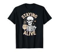 Staying Alive, Divertido Esqueleto con Taza de café y Estrellas Camiseta