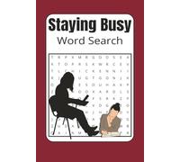 Staying Busy Word Search: Staying Busy Word Search puzzles with easy to read print about Staying Busy, Productive, doing something and more | 6x9 ... gift for vacations, Holidays and Relaxation