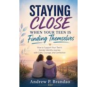 Staying Close When Your Teen Is Finding Themselves: How to Support Your Teen’s Gender Identity Journey with Calm, Courage, and Connection