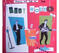 Staying Out Late with The Beat Rodeo [Vinyl LP] [Schallplatte]