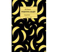 Staying Positive Diary: 6x9 Diary with 100 Line Sheets for writing something positive about yourself.