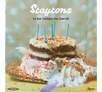 Staytons - Lo Que Siempre Has Querido [Vinilo]