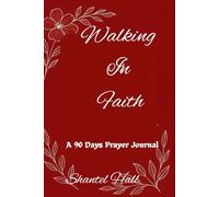 Steadfast In Prayer: A 90 Days Prayer Journal