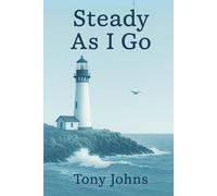 Steady As I Go: A Self-Affirmation & Mindfulness Journal