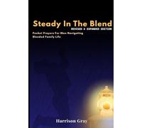 Steady in the Blend: Pocket Prayers for Men Navigation Blended Family Life